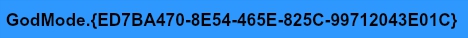 How To Enable GodMode in Windows 10 and Access to Hidden Settings code